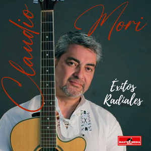 CLAUDIO MORI: Exitos Radiales