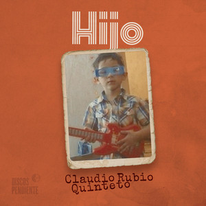 CLAUDIO RUBIO: Hijo