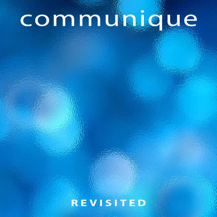 COMMUNIQUE: Revisited