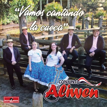 CONJUNTO ALIWEN: Vamos Cantando la Cueca