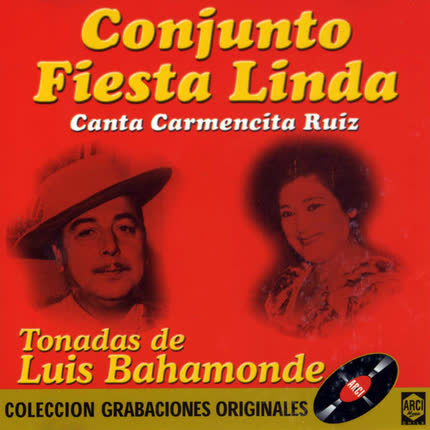 CONJUNTO FIESTA LINDA: Tonadas De Luis Bahamondes