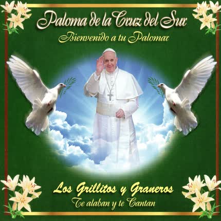CONJUNTO GRANEROS: Paloma de la Cruz del Sur Bienvenido <br>a Tu Palomar » class=»wp -image-59342 size-full»/></figure><div class=