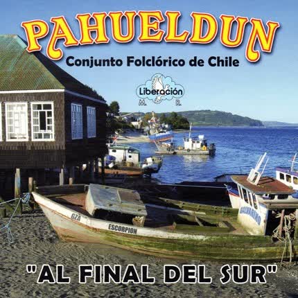 CONJUNTO PAHUELDUN: Al Final del Sur