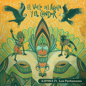 AJIMSA: El Vuelo del Águila y el Cóndor