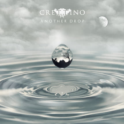 CRETTINO: Another Drop