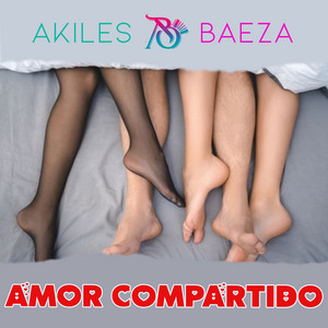 AKILES BAEZA: Amor Compartido