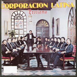 CORPORACION LATINA: Proclama