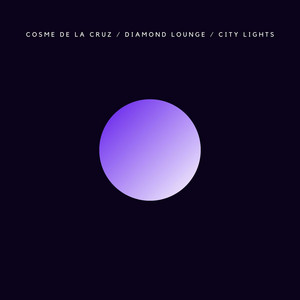 COSME DE LA CRUZ: City Lights