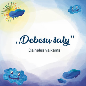 CRAZY KIDS: Debesų šaly