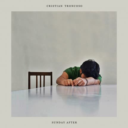CRISTIAN TRONCOSO: Sunday After