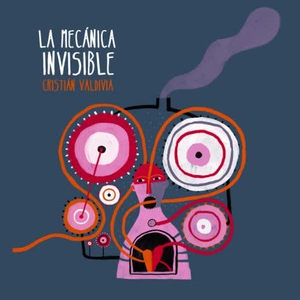 CRISTIAN VALDIVIA: La Mecánica Invisible