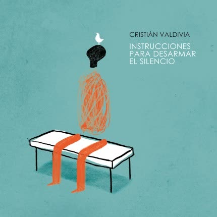 CRISTIAN VALDIVIA: Instrucciones Para Desarmar <br>el Silencio » class=»wp -image-50935 size-full» /></figure><div class=