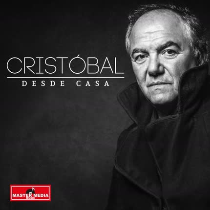 CRISTOBAL: Desde Casa