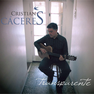 CRISTIAN CACERES SARAVIA: Transparente