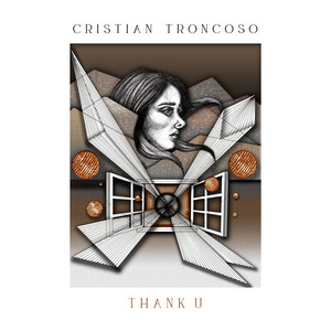 CRISTIAN TRONCOSO: Thank U