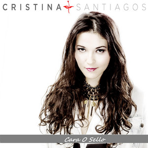 CRISTINA SANTIAGOS: Cara o Sello
