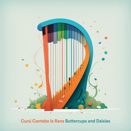 CUCU CANTABA LA RANA: Buttercups and Daisies
