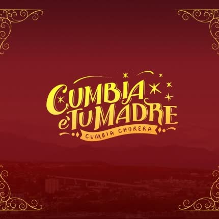 CUMBIA E TU MADRE: Cumbia Chorera