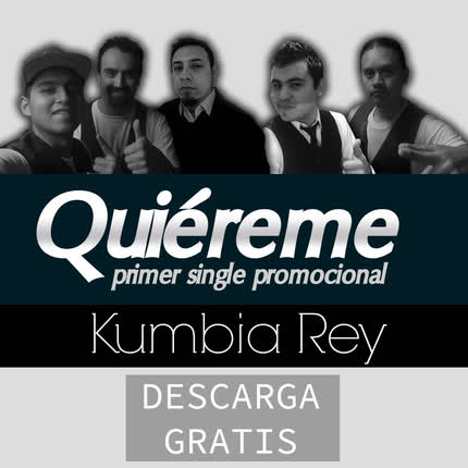 CUMBIA REY: Quiéreme