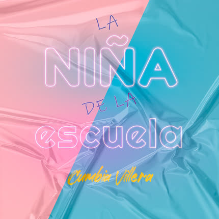 CUMBIA VILLERA: La Niña de la Escuela