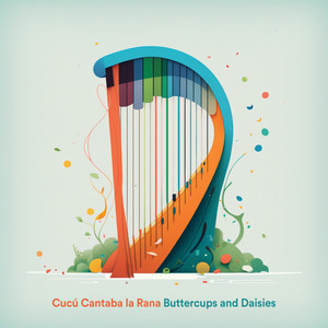 CUCU CANTABA LA RANA: Buttercups and Daisies