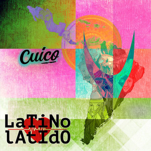 CUICO: Latino Latido