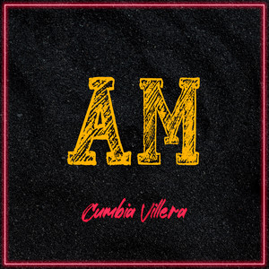 CUMBIA VILLERA: AM
