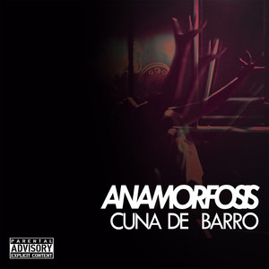 CUNA DE BARRO: Anamorfosis