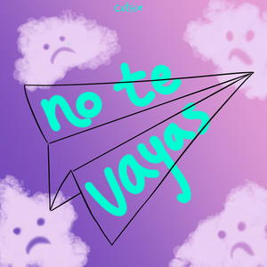 CUTRE: no te vayas