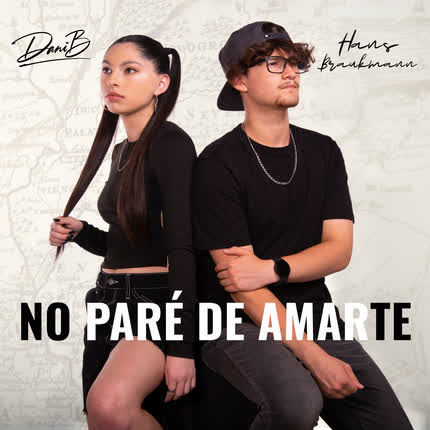 DANI B: No Paré De Amarte
