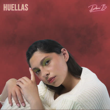 DANI B: Huellas