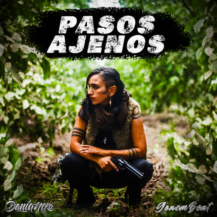 DANIA NEKO & GONEM BEATS: Pasos Ajenos