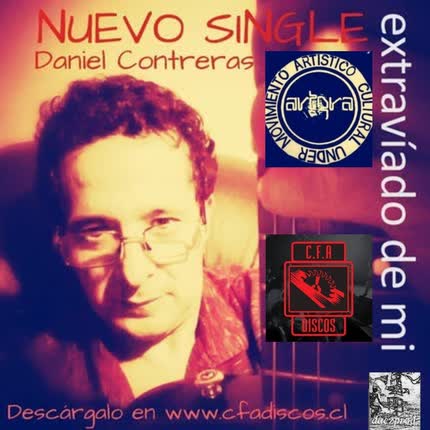 DANIEL CONTRERAS: Extraviado de Mí