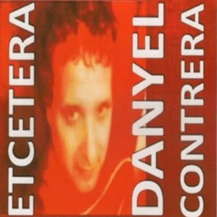 DANIEL CONTRERAS: Etcetera