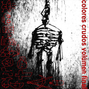 DANIEL CONTRERAS: Colores Crudos Volumen Final
