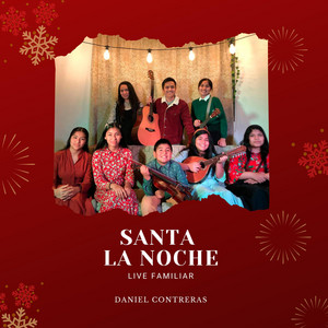 DANIEL CONTRERAS: Santa la Noche