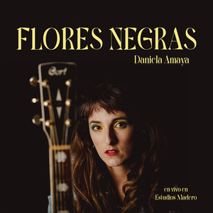 DANIELA AMAYA: Flores Negras (En Vivo en Estudios Madero)