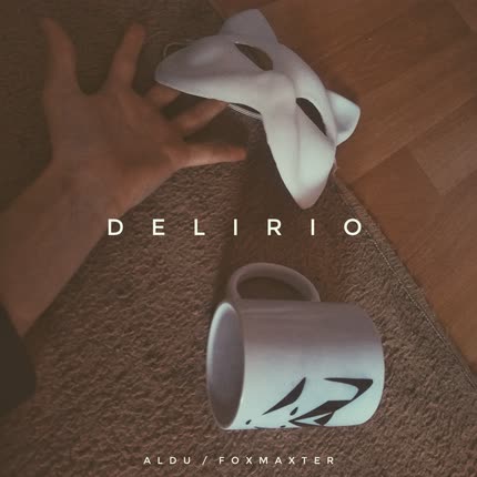 ALDU: Delirio