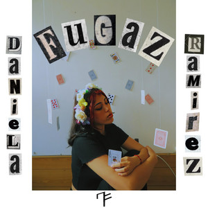 DANIELA RAMIREZ: Fugaz