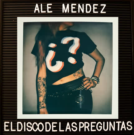 ALE MENDEZ: El Disco de las Preguntas