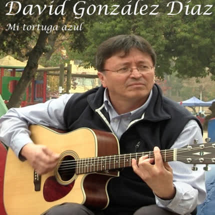 DAVID GONZALEZ DIAZ: Mi Tortuga Azul