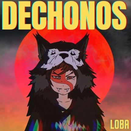 DECHONOS: Loba