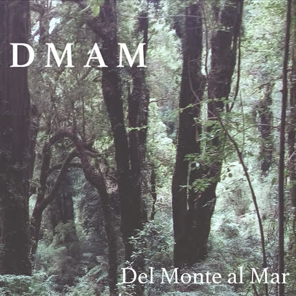 DEL MONTE AL MAR: Del Monte al Mar