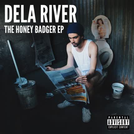 DELA RIVER: The Honey Badger Ep