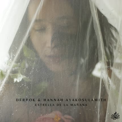 DERROK & HANNAH AYAKOSULAMITH: Estrella de la Mañana