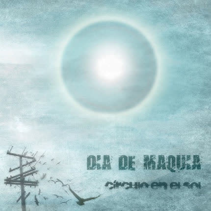 DIA DE MAQUIA: Circulo en el Sol