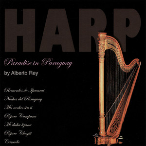 ALBERTO REY: Paradise in Paraguay