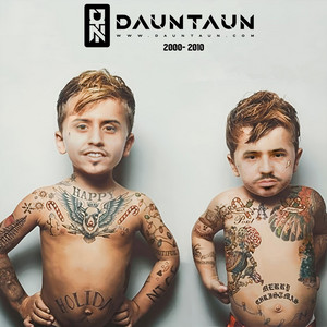 DAUNTAUN: 2000 - 2010