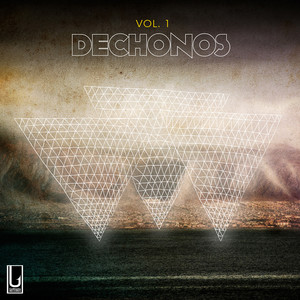DECHONOS: Vol. 1