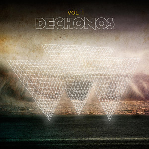 DECHONOS: Dechonos, Vol. 1